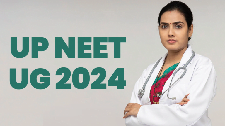 UP NEET UG 2024