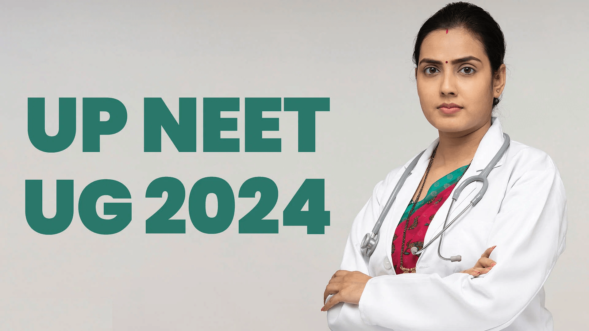 UP NEET UG 2024
